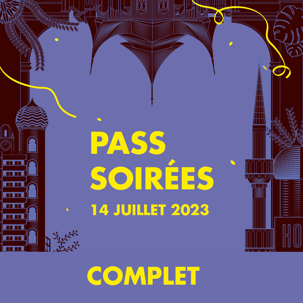 Pass Soirée 14 juillet