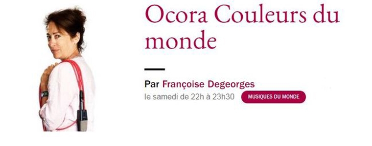 Marie José Justamond et les artistes de la 23e édition dans Ocora Couleurs du Monde sur France Musique