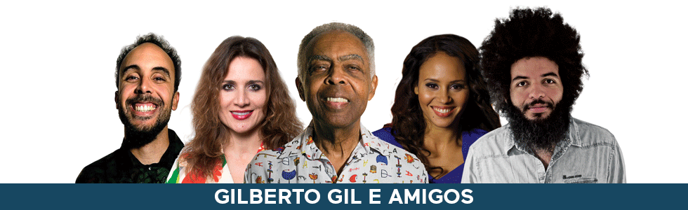 gilberto gil e amigos