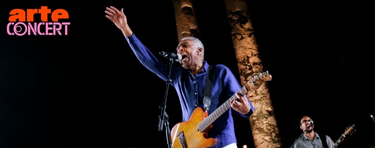 Revivez le concert de GILBERTO GIL e AMIGOS au Théâtre Antique